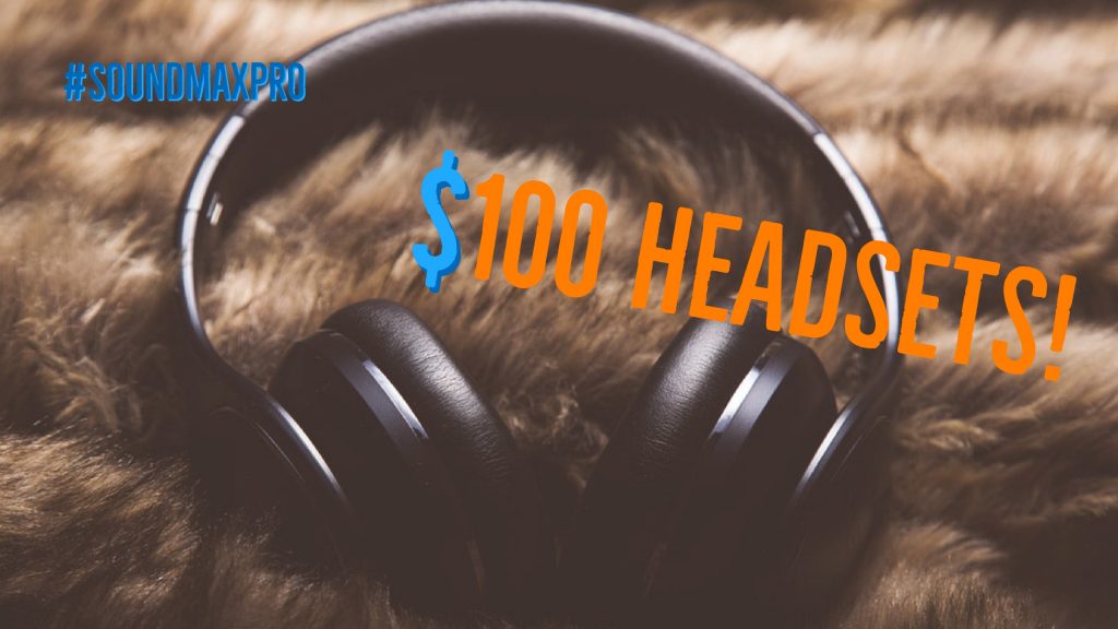 Top Gaming Headsets Under $100