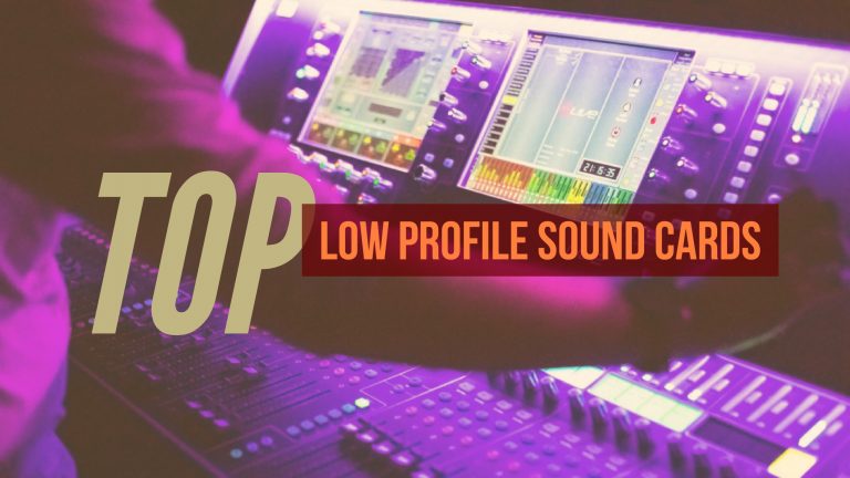best-low-profile-sound-cards-for-gaming-and-studio-monitoring