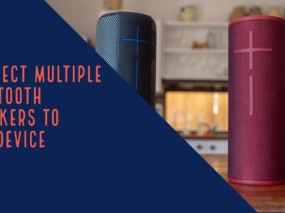 Connect Multiple Bluetooth Speakers to One Device
