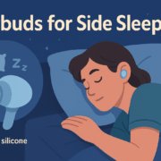 List of Earbuds for Side Sleepers - Guide to All-Night Comfort